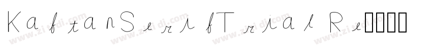 KaftanSerifTrial Re字体转换